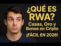 ¿Qué es la TOKENIZACION de ACTIVOS REALES (RWA)?