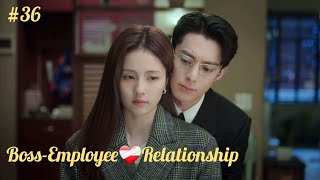 Ending || Boss-Employee ❤️‍🩹 Relationship : Only for Love ¤CDRAMA