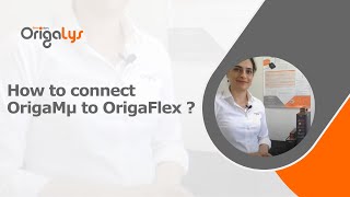 How to connect OrigaMu to OrigaFlex