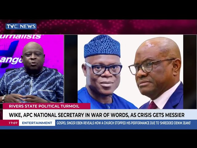 Wike, APC National Secretary In War Of Words, As Crisis Gets Messier