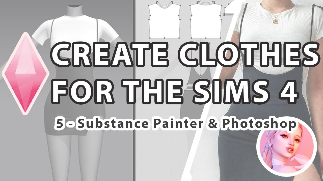 How To Create CC Clothes for the sims 4 (Tutorial) - 5 Substance ...