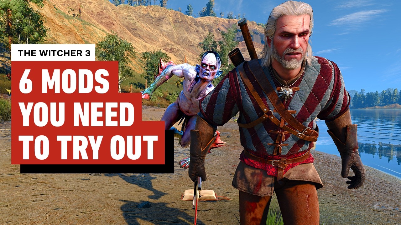 You Need to Try These Witcher 3 Mods