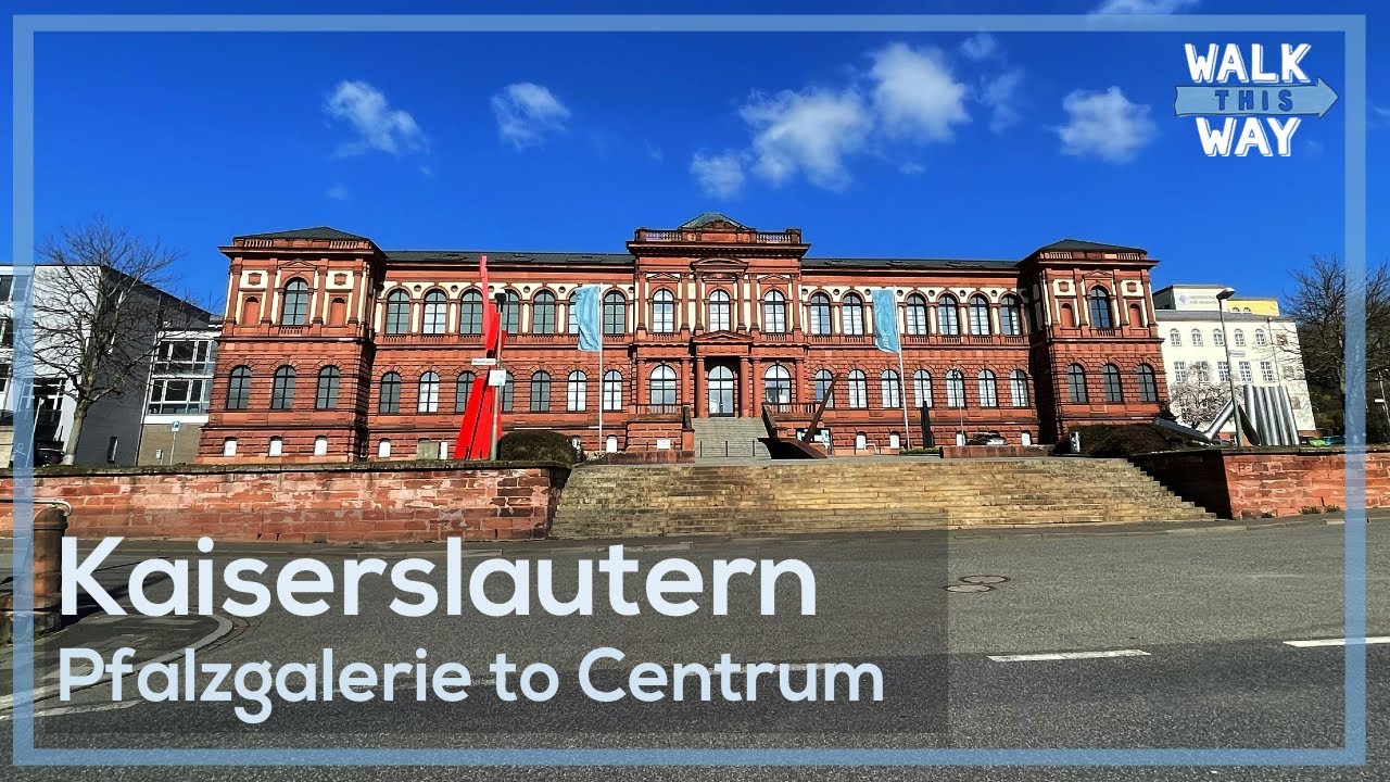 Kaiserslautern - Pfalzgalerie to Centrum (Spring 2022) Walking Tour 4K