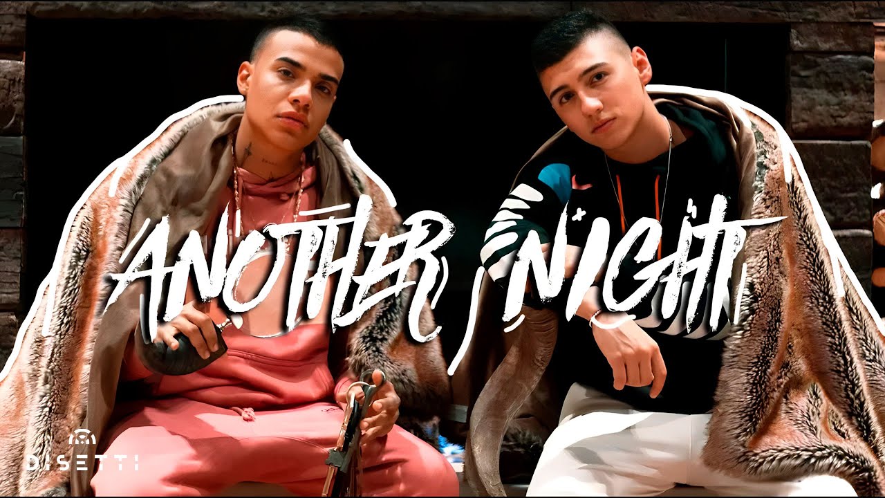 Exotic Music 👑 & Marco Acevedo - Another Night (Video Oficial)