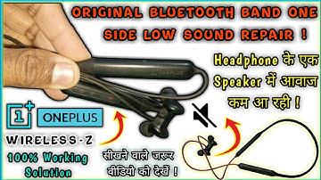 One Side Low Volume Problem In OnePlus Bullets Wireless z | How To Fix Low Sound Bluetooth Headphone