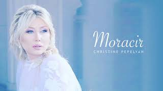  Christine Pepelyan - Moracir (OST)   