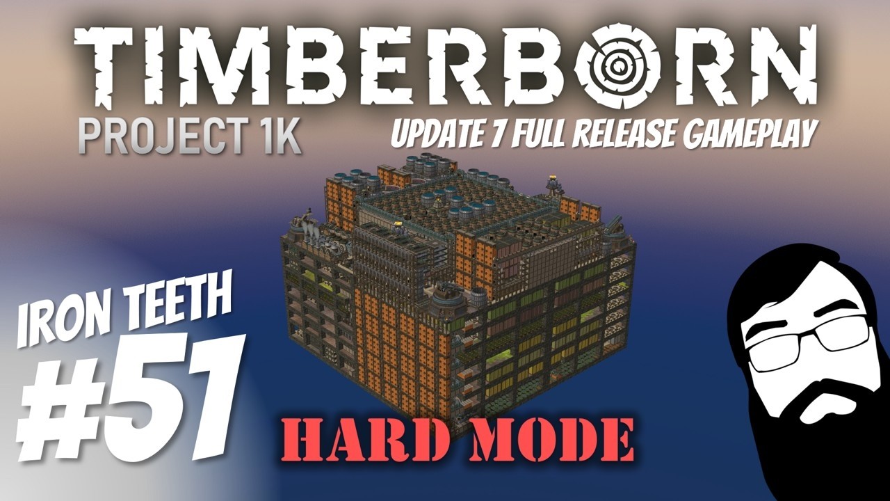 Never give up... Never surrender. Timberborn Update 7 Iron Teeth Project 1K Episode 51