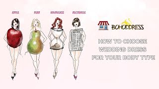 How to Choose Wedding Dress for Your Body Type|Bohoddress