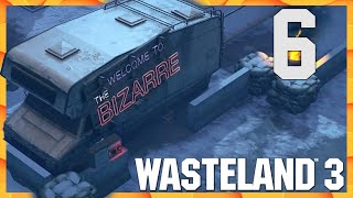 Los Payasos | WASTELAND 3 | Part 6