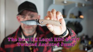Best UK legal EDC Ever? The Twisted Assisted Junzi!