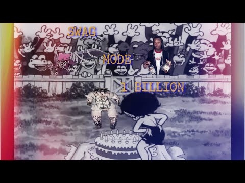 Gort, ISSBROKIE, Christ Dillinger - SWAG MODE 1 BILLION