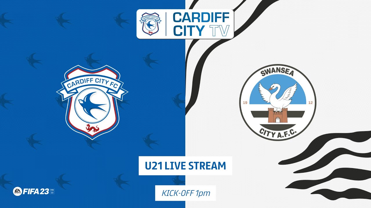 U21 MATCHDAY LIVE  CARDIFF CITY vs SWANSEA CITY 