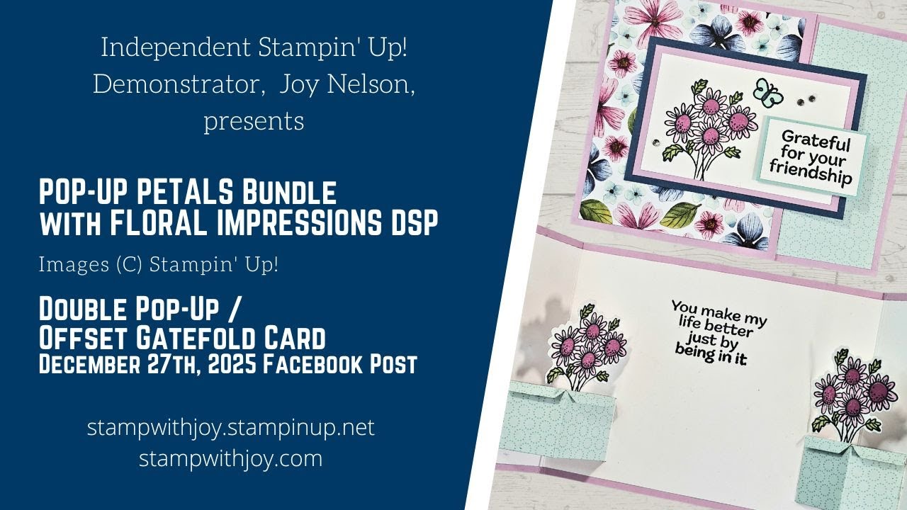 So Much Fun Inside! Double Pop-Up Offset Gatefold Card with Pop-Up Petals Bundle