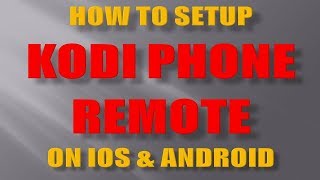 How to Setup Kodi Remote on IOS & Android screenshot 2