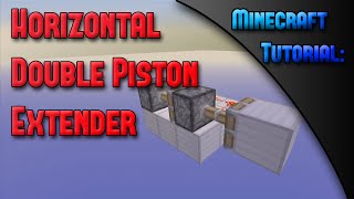 Minecraft Xbox & PS Tutorial: Simple Double Piston Extender (Horizontal)