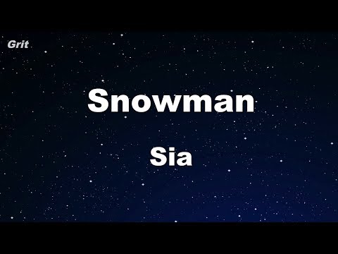 Snowman - Sia  Karaoke 【No Guide Melody】 Instrumental