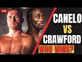 Canelo vs Crawford: Final Predictions From Boxing Icons!
