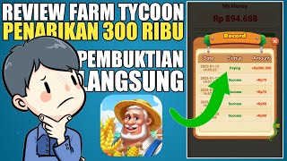 Review Farm Tycoon 💸 Penarikan 300 Ribu Apakah Terbukti Membayar? screenshot 2