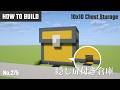 マイクラ建築：隠し扉付きチェスト型倉庫の作り方。10x10ブロックで簡単に。No.275【Minecraft tutorial】