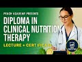 Diploma in Clinical Nutrition Training Course Lecture | Evidence-Based Nutrition for Health &amp; Diseas