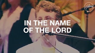 Video-Miniaturansicht von „In The Name Of The Lord - Hillsong Worship“