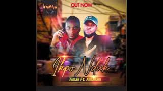 Timak ft Mr Amanam - Ikpo Nduk #musi#musician # #dance #guitar#song #bhfyp #fashion #viral #beats