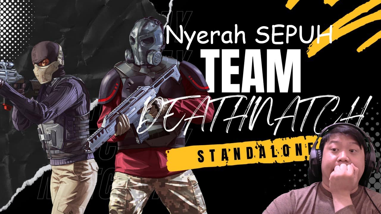 Team Deathmatch Maju Terus Counter Strike 2 (Part 4) - YouTube