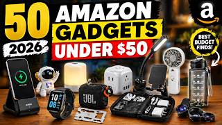 Top 50 Amazon Gadgets Under $50 (2026)