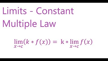 Limits - Constant Multiple Law