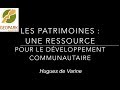 Les patrimoines une ressource pour le dveloppement communautaire