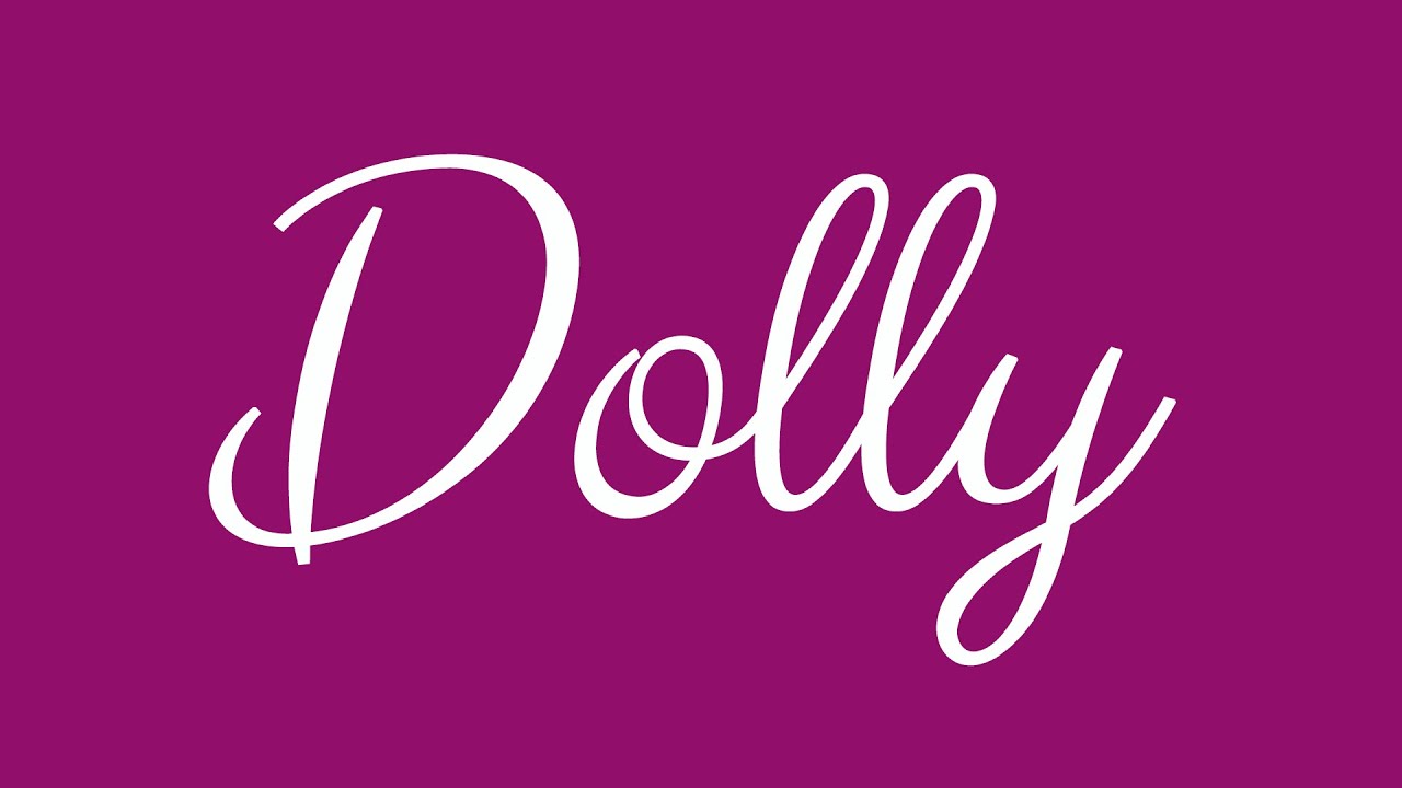 Learn how to Sign the Name Dolly Stylishly in Cursive Writing YouTube