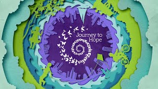 JOURNEY TO HOPE 