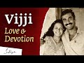 Vijji: A Story of Love & Devotion