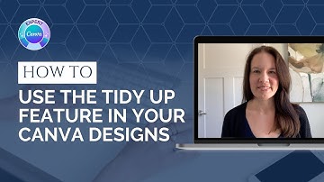 How to use the tidy up feature in your Canva designs