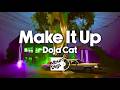 Doja Cat - Make It Up (Visualizer Video)