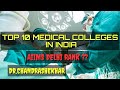 Top 10 medical colleges in india  dr chandrashekhar verma