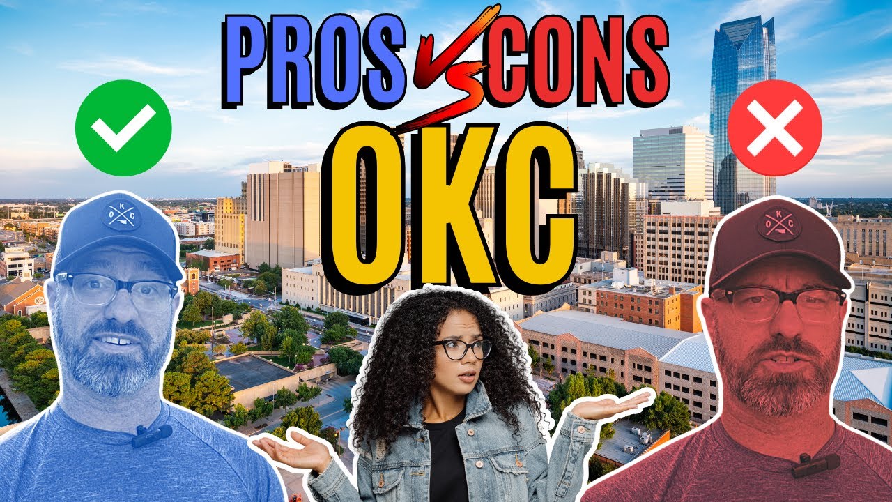 Living in Oklahoma City PROS and CONS Oklahoma City Real Estate YouTube