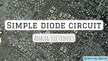 Simple diode circuit | Analog Electronics| Very easy