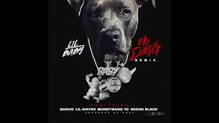 Lil Baby - My Dawg (Remix) [feat. Quavo, Lil Wayne, Moneybagg Yo & Kodak Black]  [Prod. by Quay]