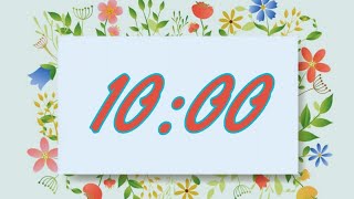10 Minute Spring Flower Timer with Music and Alarm 🎵⏰