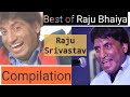 Best of Raju Srivastav {Compilation}