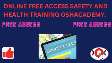 Online free access safety and health training OSHAcademy