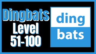 Dingbats - Word Trivia - All Levels #2 Level 51-100 Walkthrough Solution iOS/Android