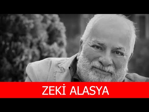 Zeki Alasya Kimdir?