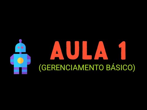 CURSO BLAZE – AULA 1 (GERENCIAMENTO BÁSICO)