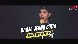 Download Lagu BAGJA JEUNG CINTA - POP SUNDA | (cover) Erwin Poetra MP3 Download Lagu BAGJA JEUNG CINTA - POP SUNDA | (cover) Erwin Poetra MP3