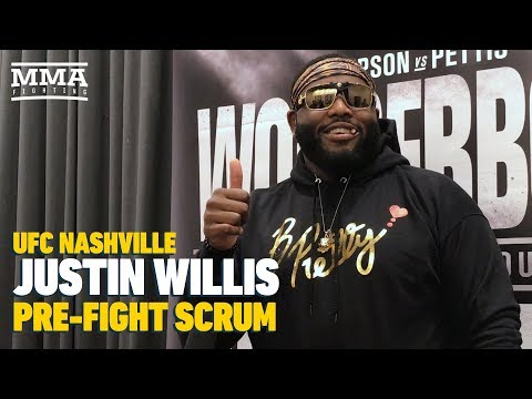 UFC Nashville: Justin Willis Confident He Can Be A Draw Once UFC Stops Messing Around With Him
