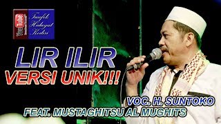 Lir Ilir Versi Unik!!! Voc. H. Suntoko - JSN Mustaghitsu Al Mughits - Terbaru