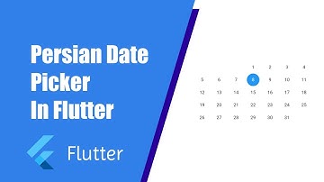 persian date picker in Flutter | flutter tutorial 📱