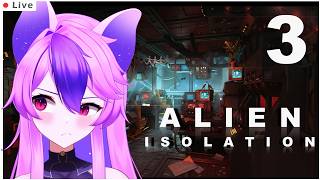 Alien Isolation [Part 3] Lofty Plays #vtuber #horror #envtuber #vtuberclips
